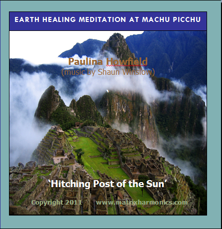 Earth Healing at Machu Picchu CD