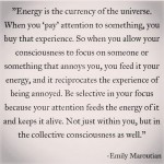 energy is the currency of the universe
